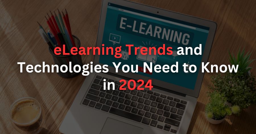 eLearning Trends